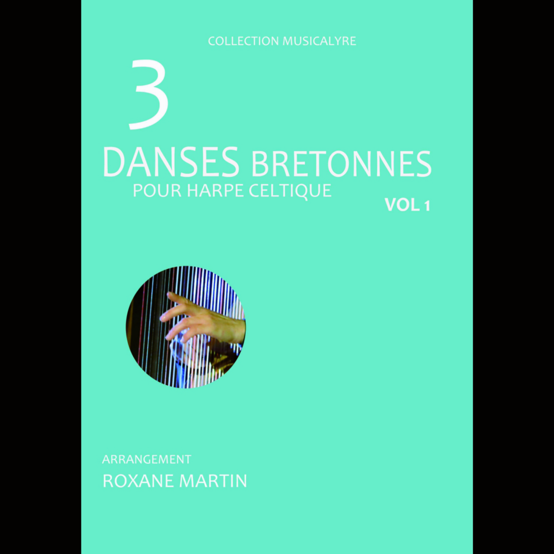(Recueil pour harpe) Trois Danses bretonnes